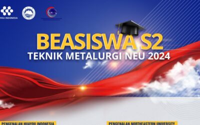 Beasiswa S2 Teknik Metalurgi di Northeastern University Tahun 2024